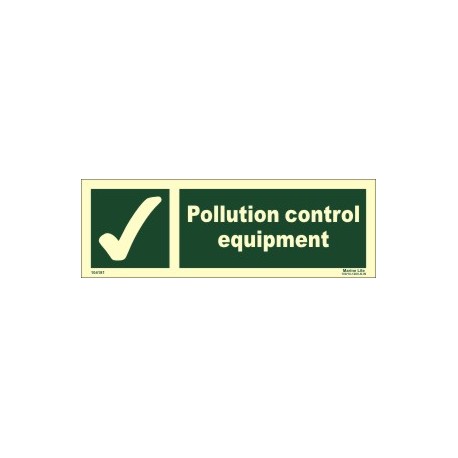 POLLUTION CONTROL EQUIPMENT  (10x30cm) Phot.Vin. IMO sign 104181