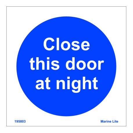 CLOSE THIS DOOR AT NIGHT  (15x15cm) Phot.Vin. IMO sign 195803