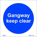 GANGWAY KEEP CLEAR  (15x15cm) Phot.Vin. IMO sign 195812