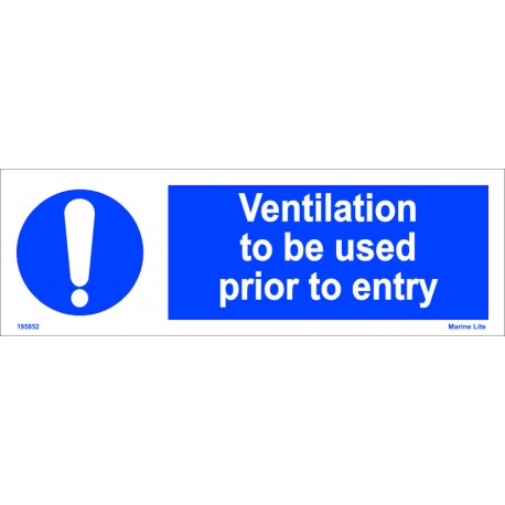 VENTILATION TO BE USED PRIOR TO ENTRY  (10x30cm) Phot.Vin. IMO sign 195852