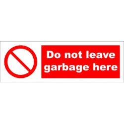 DO NOT LEAVE GARBAGE HERE  (10x30cm) White Vin. IMO sign 178619WV