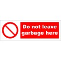 DO NOT LEAVE GARBAGE HERE  (10x30cm) White Vin. IMO sign 178619WV