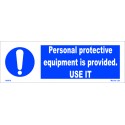 PERSONAL PROTECTIVE EQUIPMENT IS PROVIDED, USE IT  (10x30cm) White Vin. IMO sign 195678WV