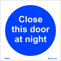 CLOSE THIS DOOR AT NIGHT  (15x15cm) White Vin. IMO sign 195803WV
