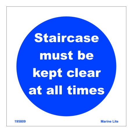 STAIRCASE MUST BE KEPT CLEAR AT ALL TIME  (15x15cm) White Vin. IMO symbol 195809WV