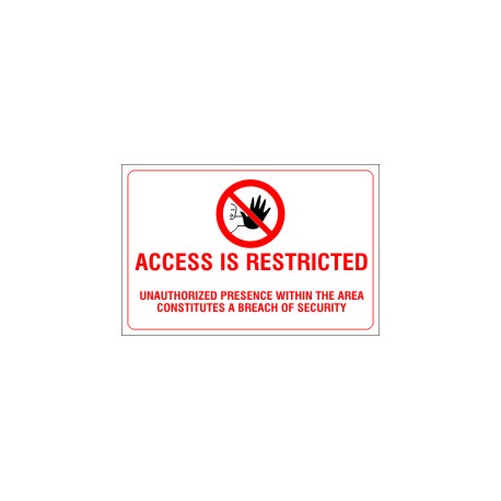 ACCESS IS RESTRICTED  (20x30cm) White Vin. IMO symbol 230171WV
