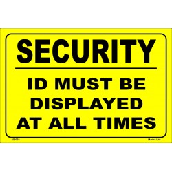 SECURITY ID MUST BE DISPLAYED AT ALL TIMES  (20x30cm) Yellow Vin. IMO symbol 230222YV