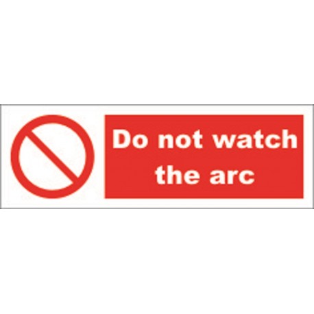 DO NOT WATCH THE ARC  (10x30cm) White Vin. IMO symbol 208565WV