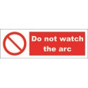 DO NOT WATCH THE ARC  (10x30cm) White Vin. IMO symbol 208565WV