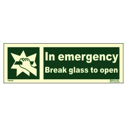 In emergency break glass to open  (10x30cm) Phot.Vin. IMO sign 104195 / EES013