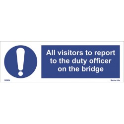 All visitors to report the duty officer on the bridge (10x30cm) vinilo blanco autoadhesivo. IMO sign 195854WV