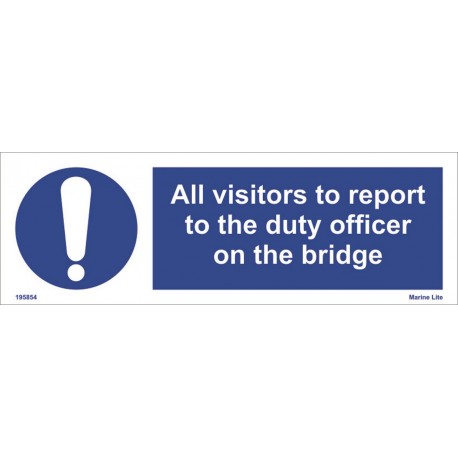 All visitors to report to the duty  (10x30cm) . White Vin. IMO sign 195854WV