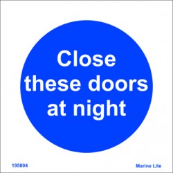 CLOSE THESE DOORS AT NIGHT (15x15cm) White Vin. IMO sign 195804WV